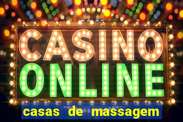 casas de massagem em porto alegre